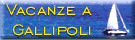 Vacanze a Gallipoli