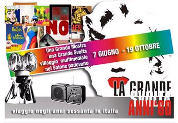 Mostra - evento: GRANDE SVOLTA ANNI 60